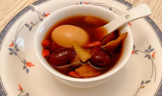 当归红枣鸡蛋红糖水的功效 当归红枣鸡蛋红糖水的功效有哪些