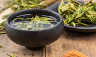 泡绿茶毛尖茶的步骤和禁忌 泡绿茶毛尖的方法和注意事项