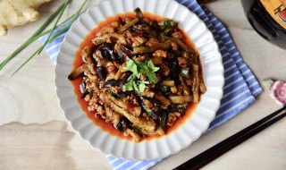 肉末茄子要怎么做好吃 肉末茄子的做法