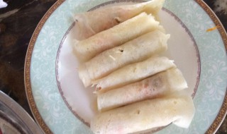 春卷皮又薄又软怎么做 怎么做又薄又软春卷皮