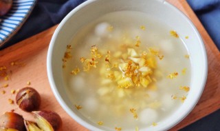 桂花小豆粥怎么弄 桂花小豆粥需要哪些材料